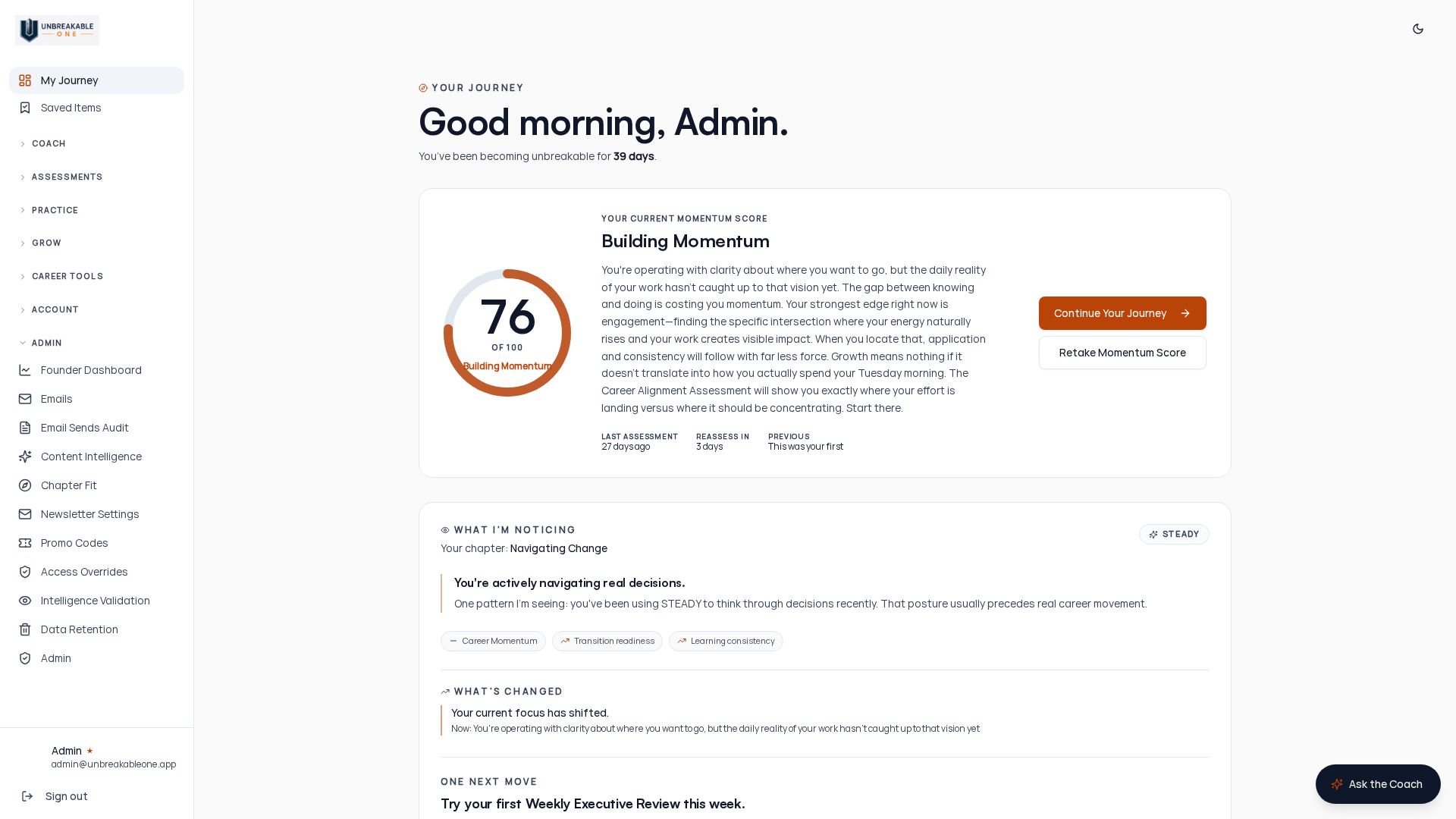 The dashboard: your momentum score, coach’s read, and next best move